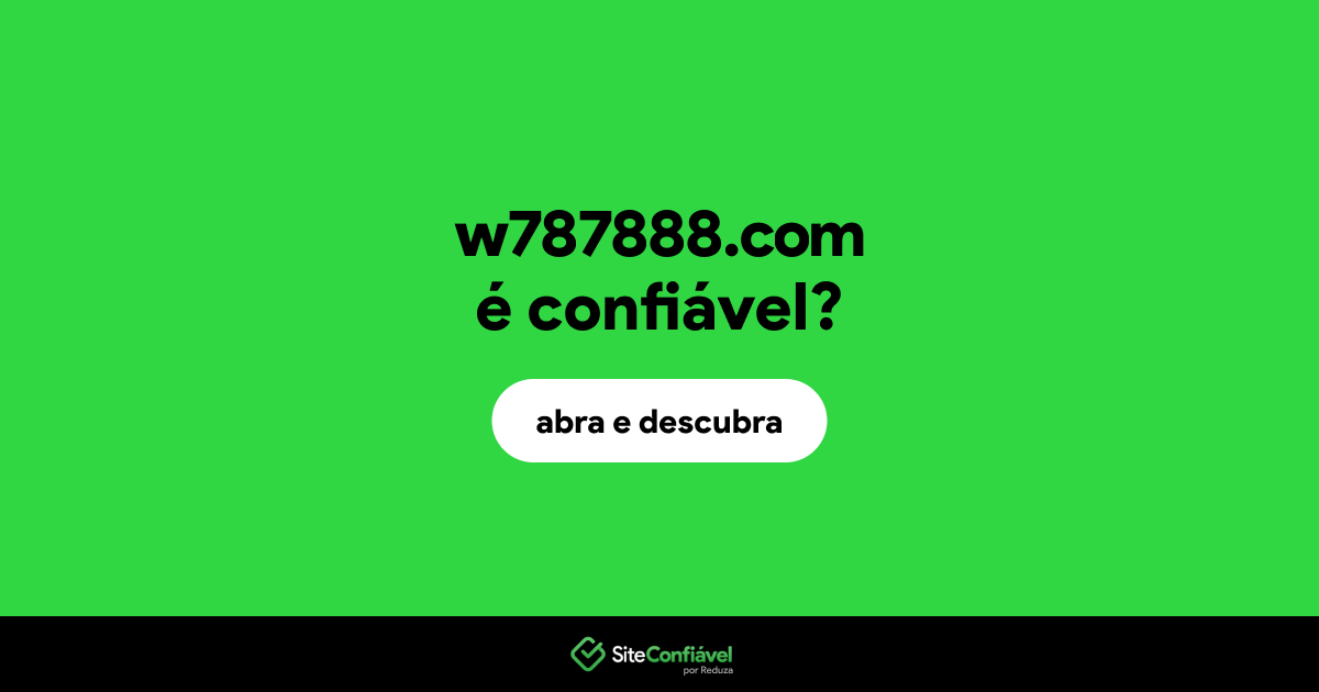 O site w787888.com é confiável?