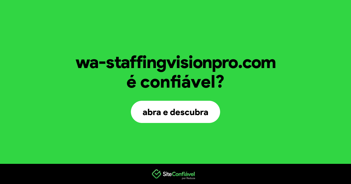O site wa-staffingvisionpro.com é confiável?