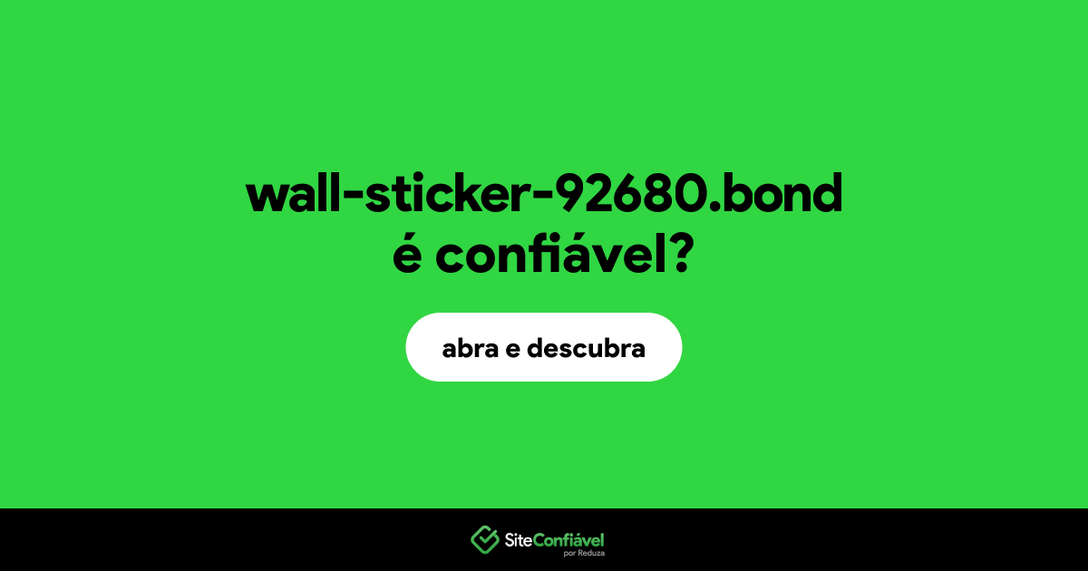 O site wall-sticker-92680.bond é confiável?