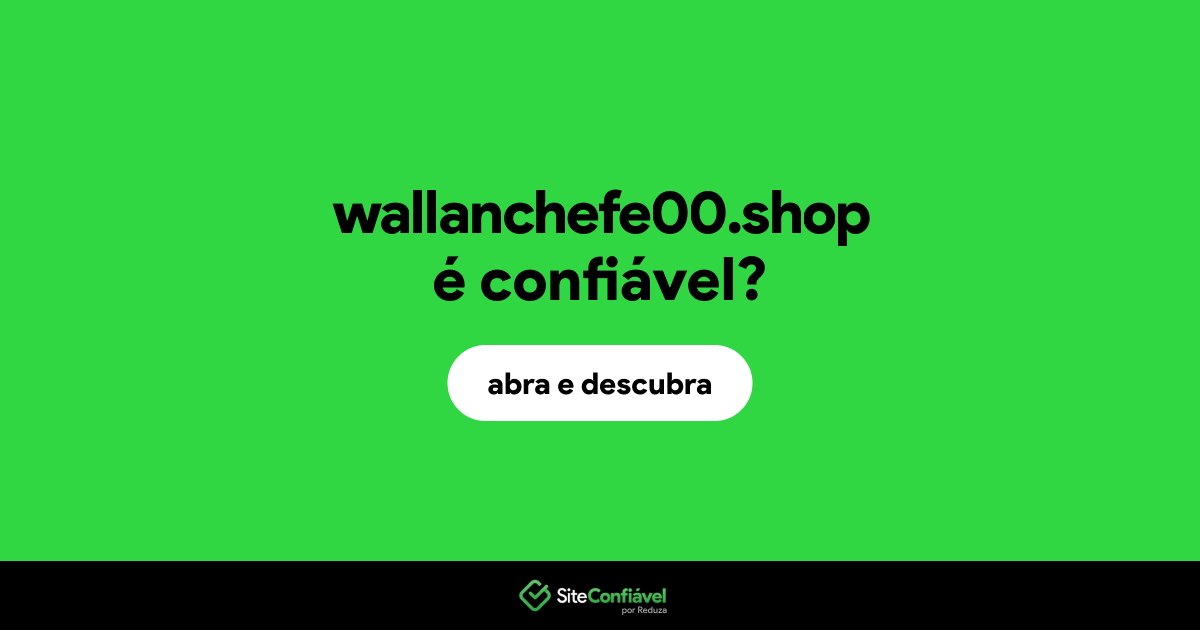 O site wallanchefe00.shop é confiável?