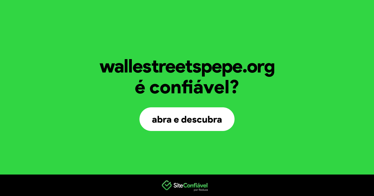 O site wallestreetspepe.org é confiável?