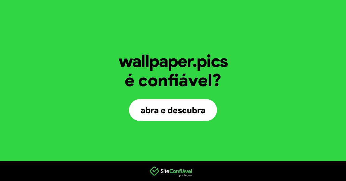 O site wallpaper.pics é confiável?