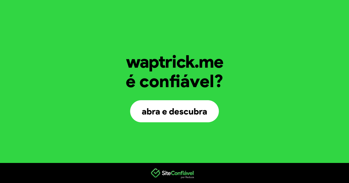 O site waptrick.me é confiável?