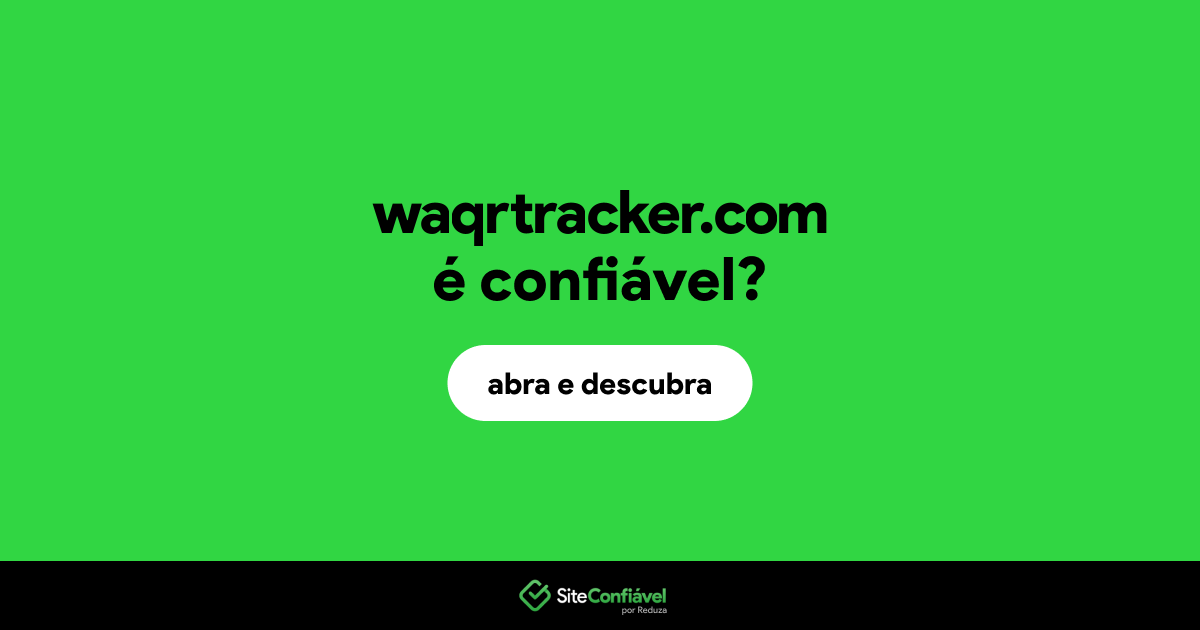 O site waqrtracker.com é confiável?