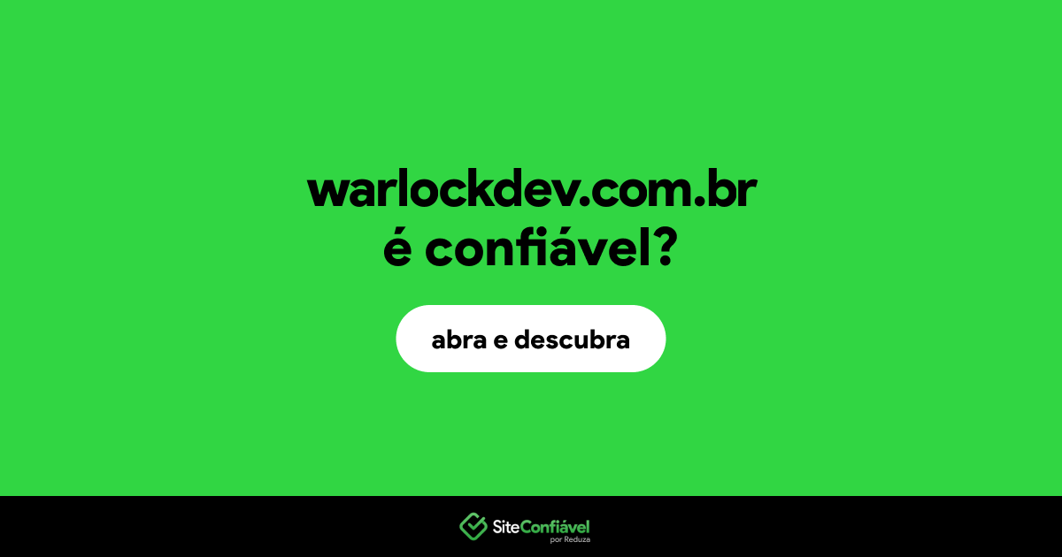 O site warlockdev.com.br é confiável?