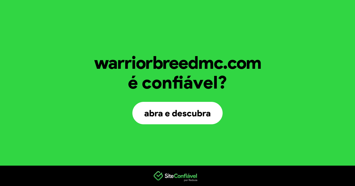 O site warriorbreedmc.com é confiável?