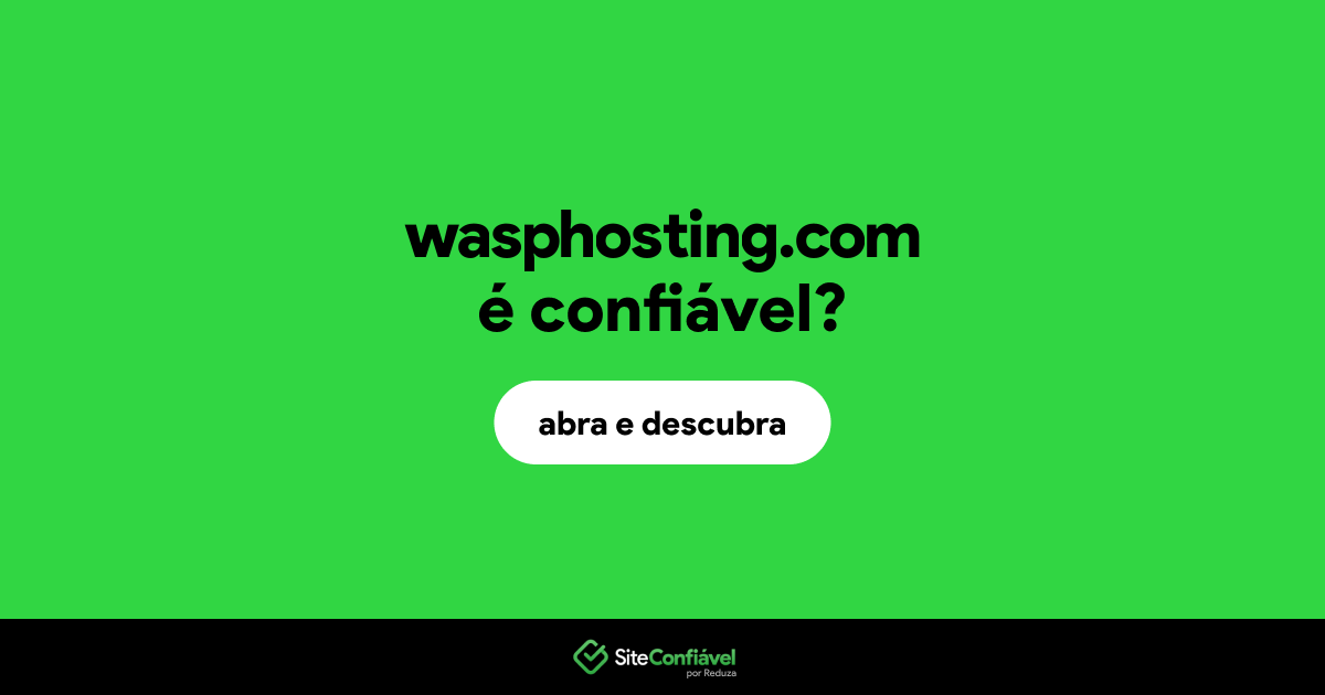 O site wasphosting.com é confiável?