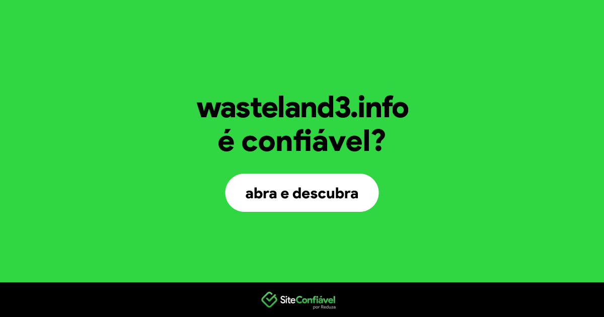 O site wasteland3.info é confiável?