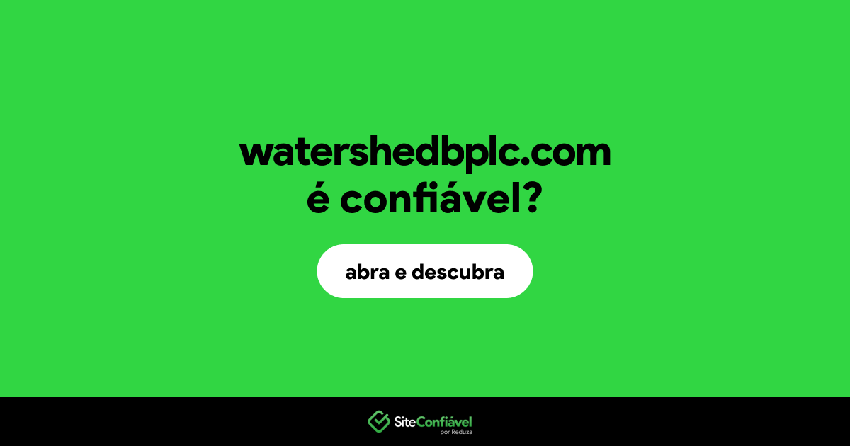 O site watershedbplc.com é confiável?