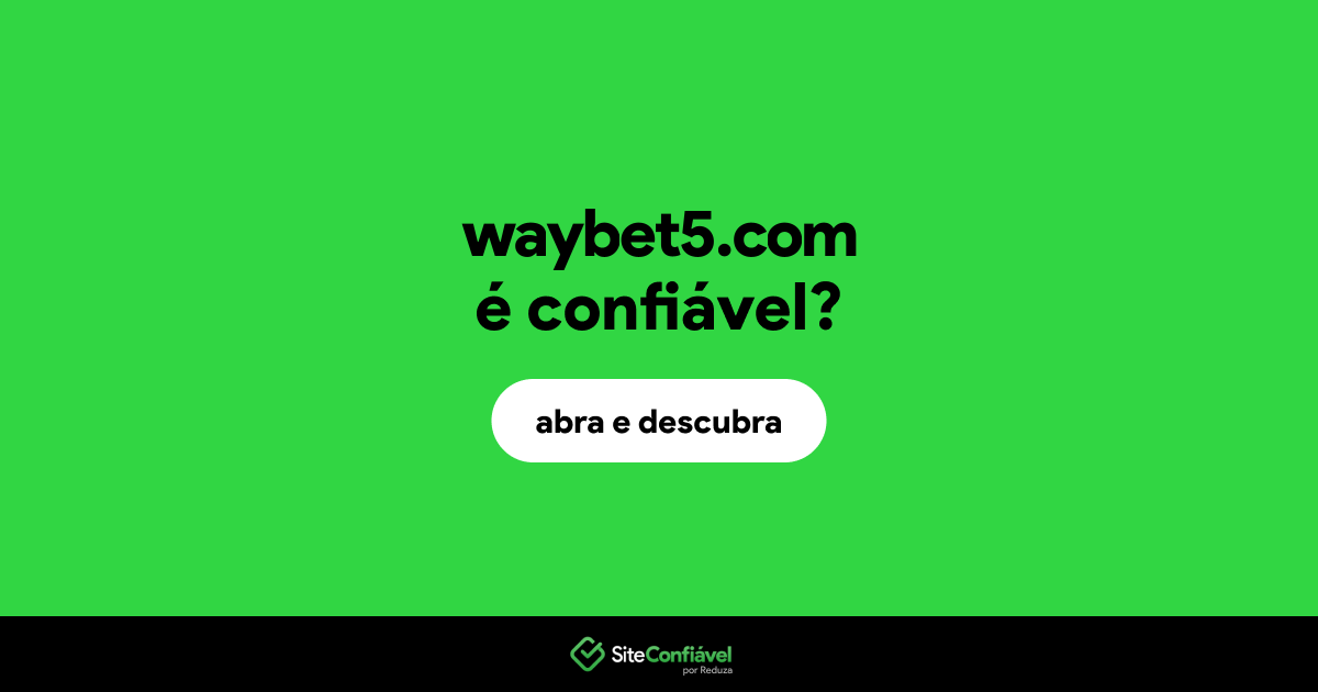 O site waybet5.com é confiável?