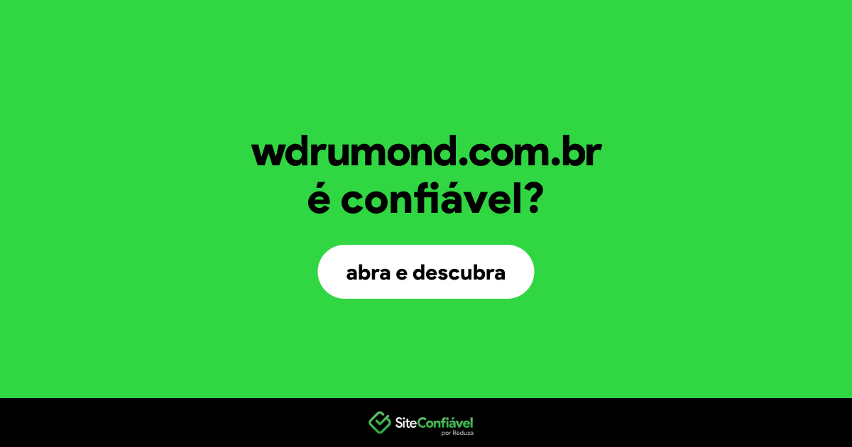 O site wdrumond.com.br é confiável?