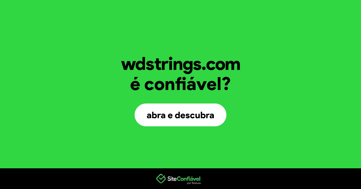 O site wdstrings.com é confiável?