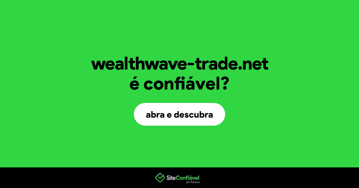 O site wealthwave-trade.net é confiável?
