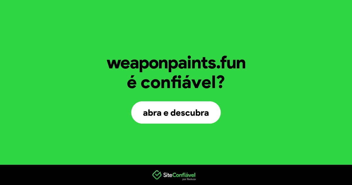 O site weaponpaints.fun é confiável?