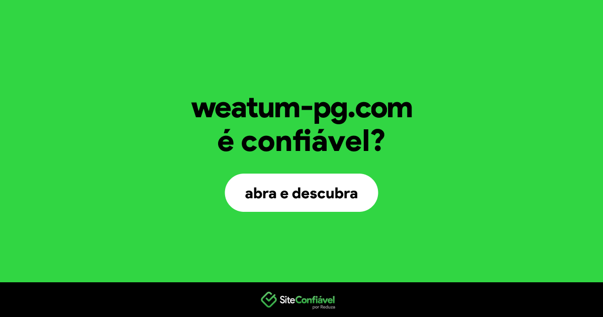 O site weatum-pg.com é confiável?