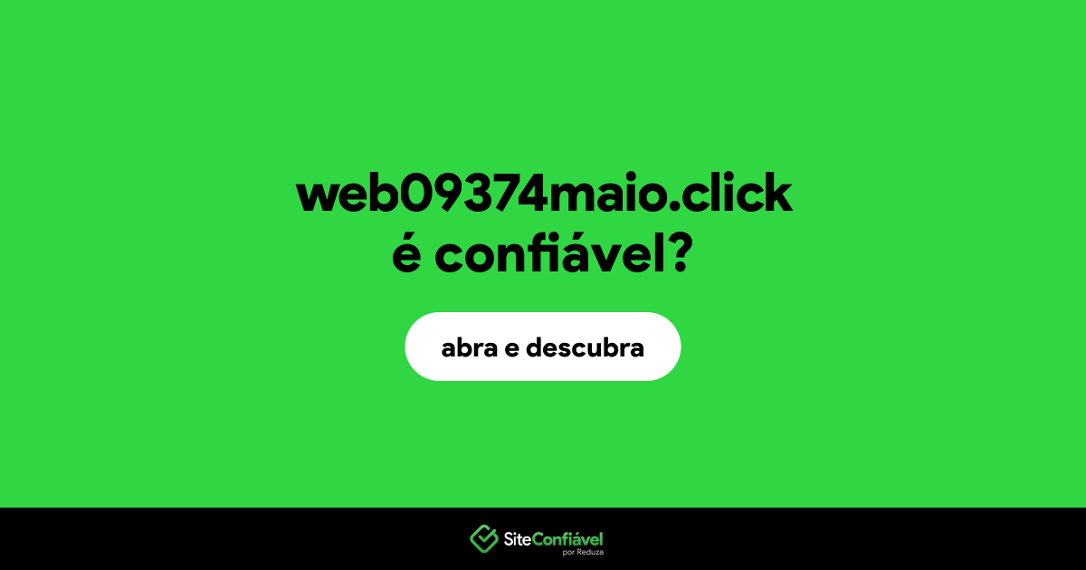 O site web09374maio.click é confiável?