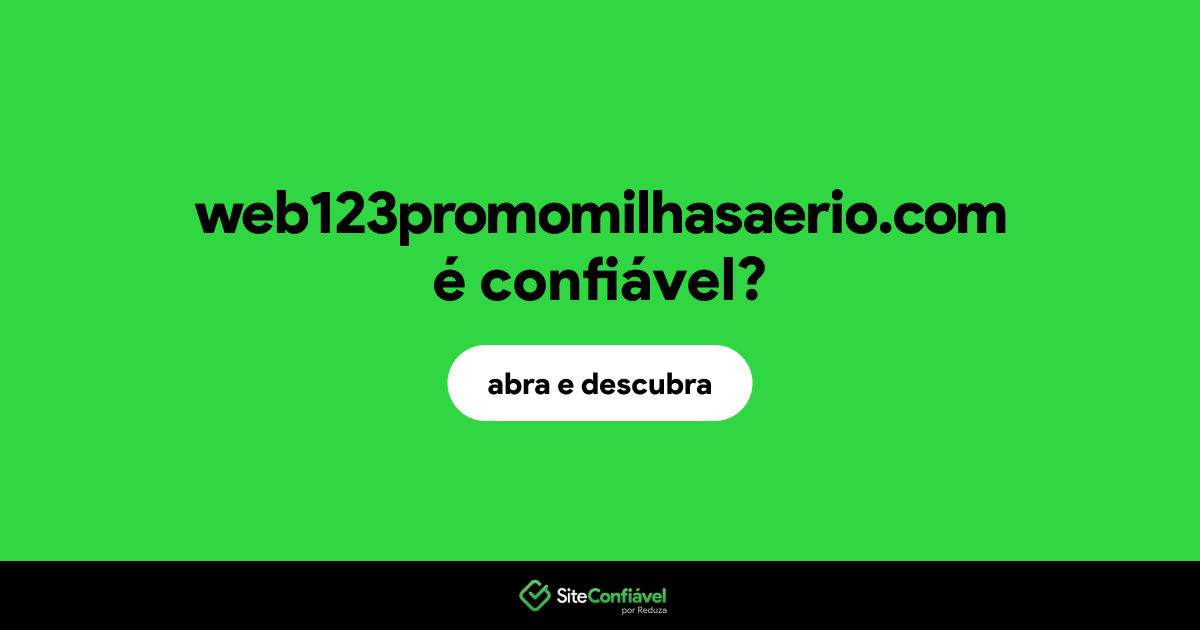 O site web123promomilhasaerio.com é confiável?