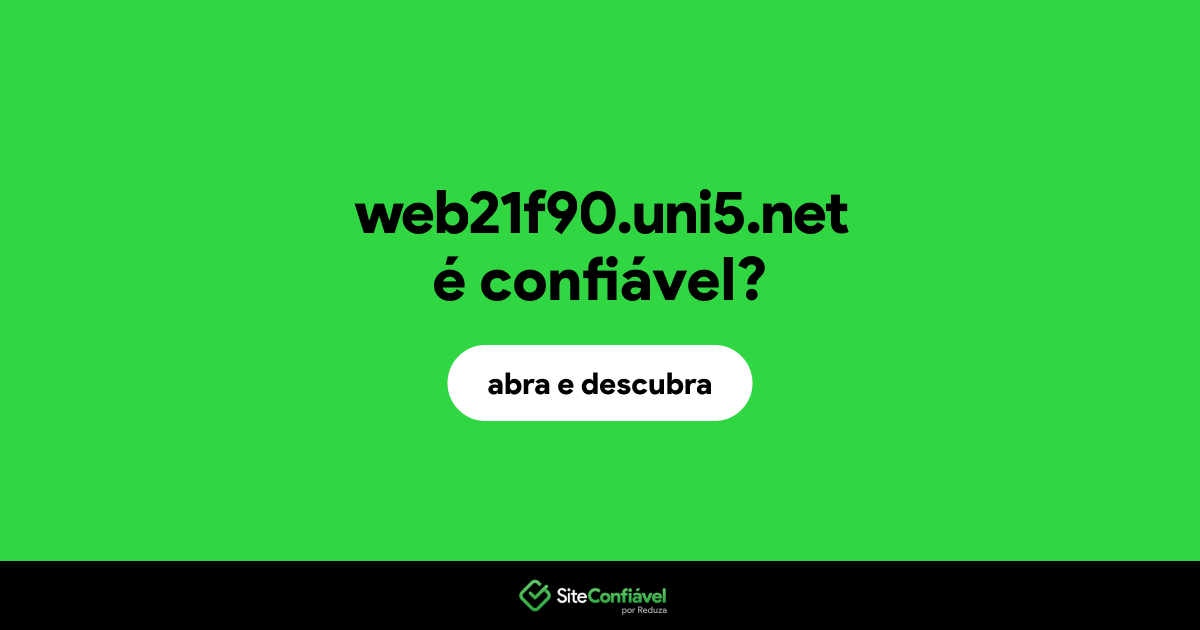 O site web21f90.uni5.net é confiável?