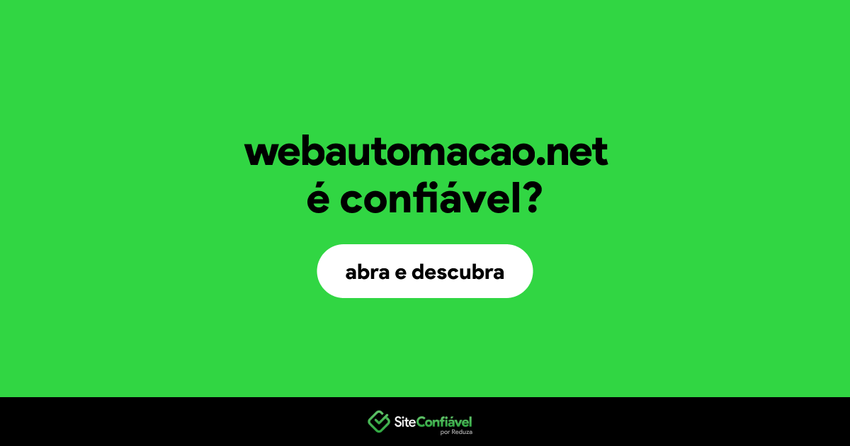 O site webautomacao.net é confiável?