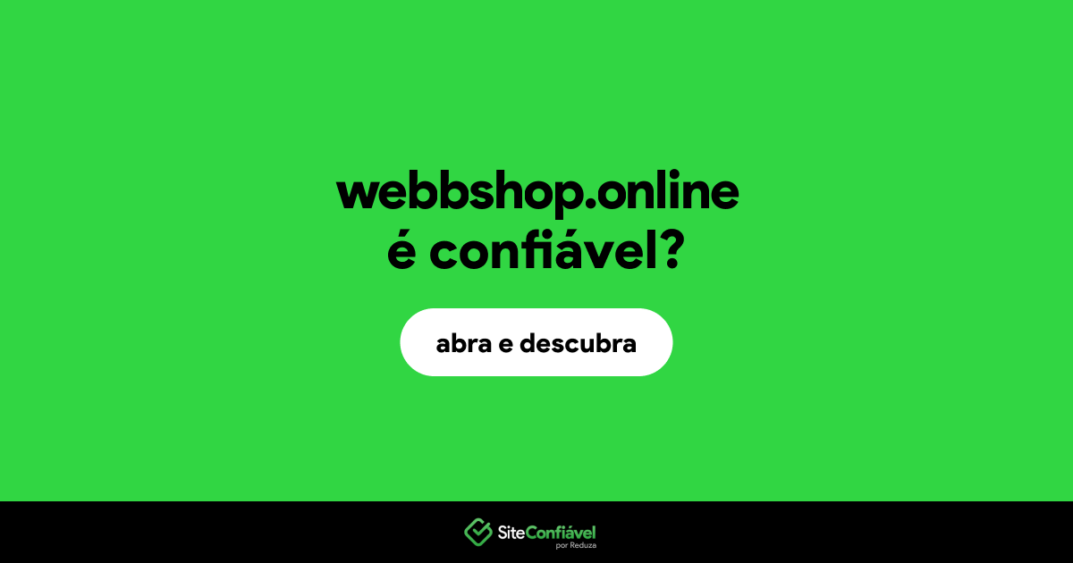 O site webbshop.online é confiável?