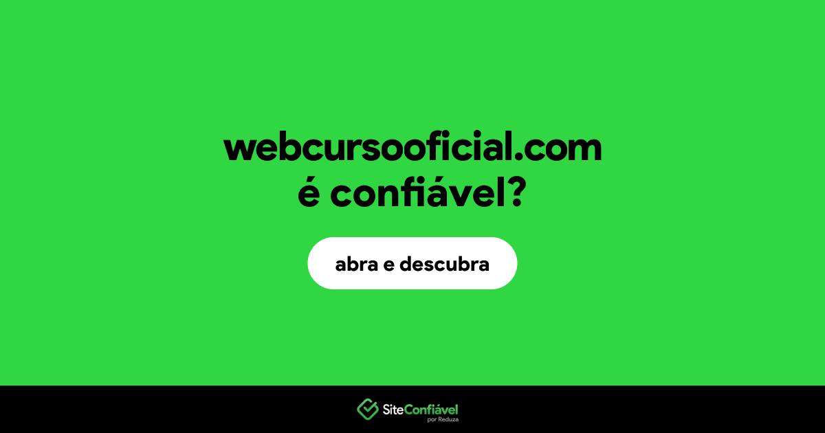 O site webcursooficial.com é confiável?
