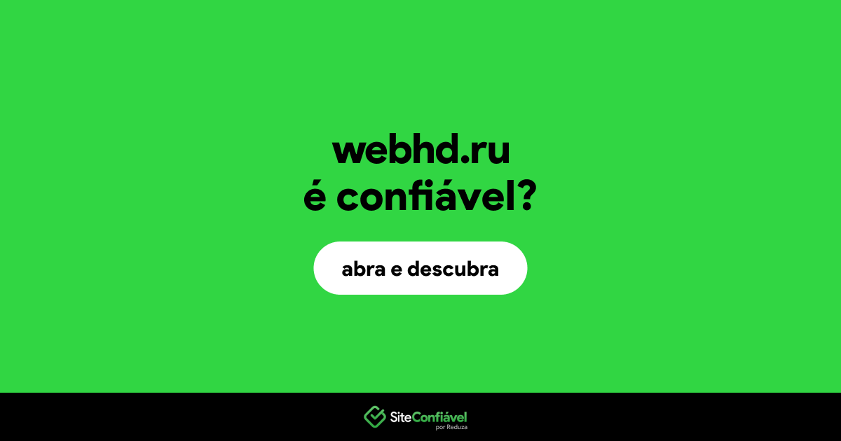 O site webhd.ru é confiável?