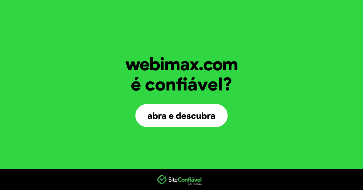 O site webimax.com é confiável?