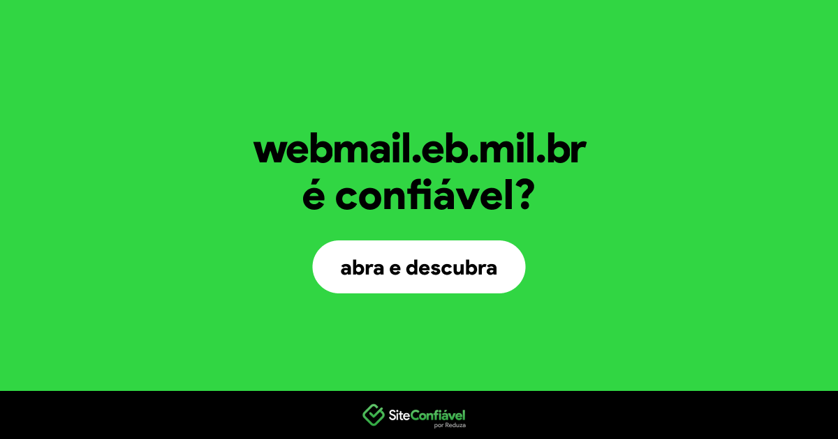 O site webmail.eb.mil.br é confiável?