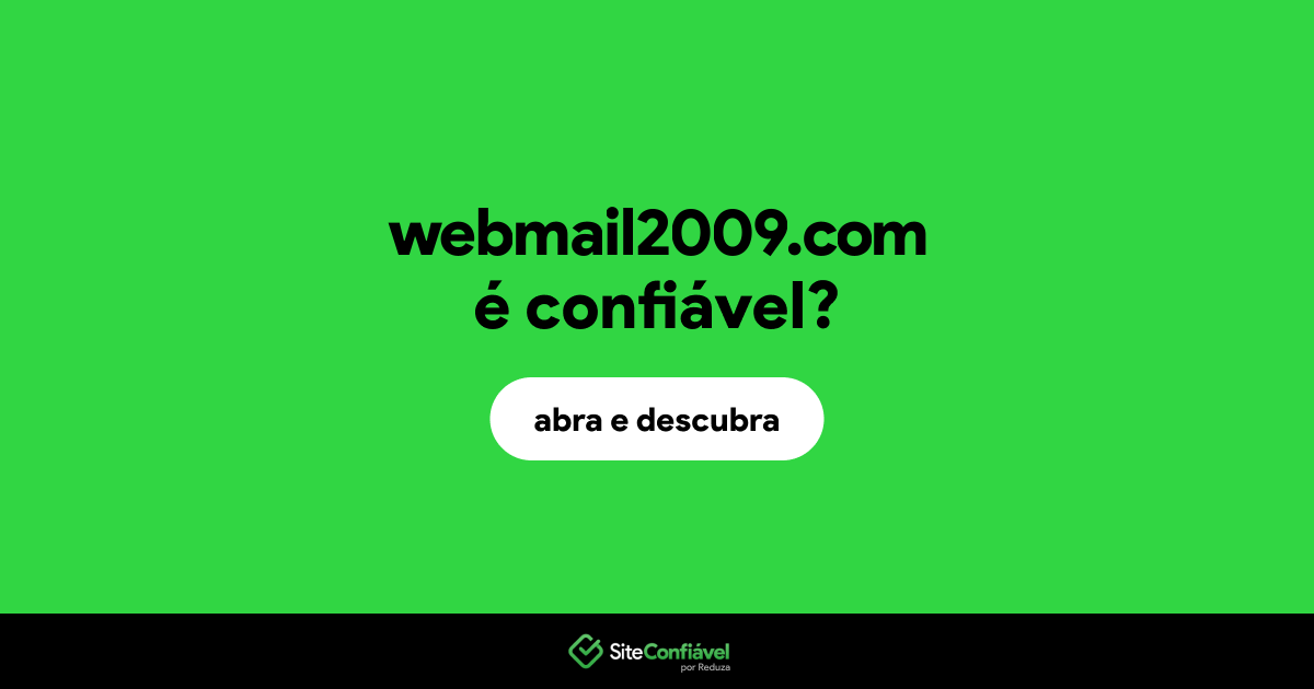 O site webmail2009.com é confiável?
