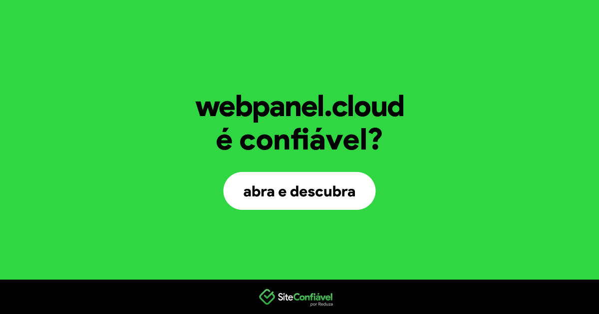 O site webpanel.cloud é confiável?