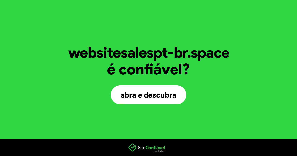 O site websitesalespt-br.space é confiável?