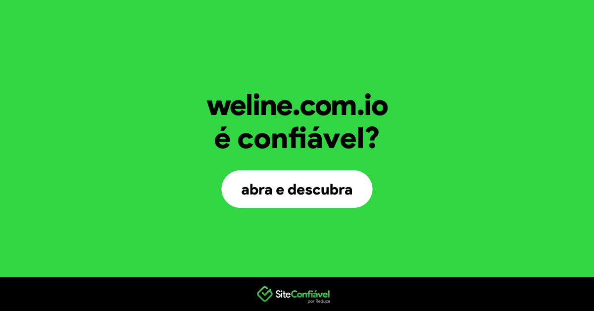 O site weline.com.io é confiável?
