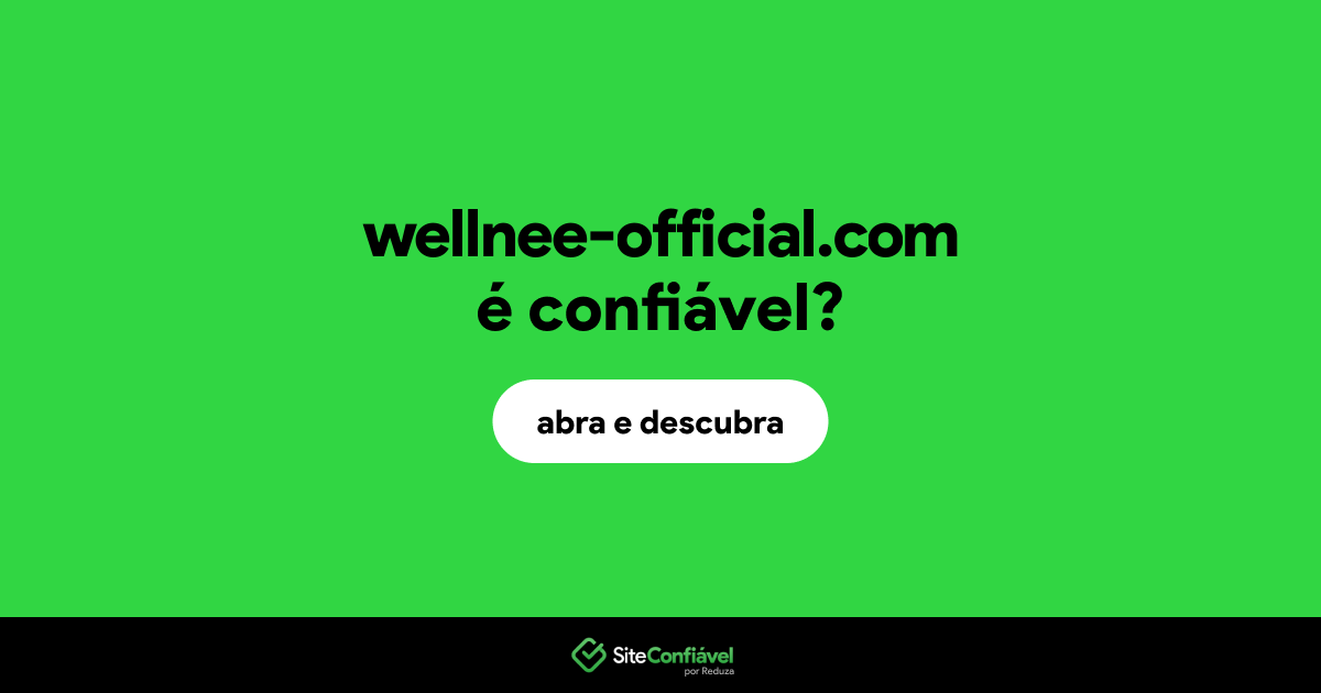 O site wellnee-official.com é confiável?