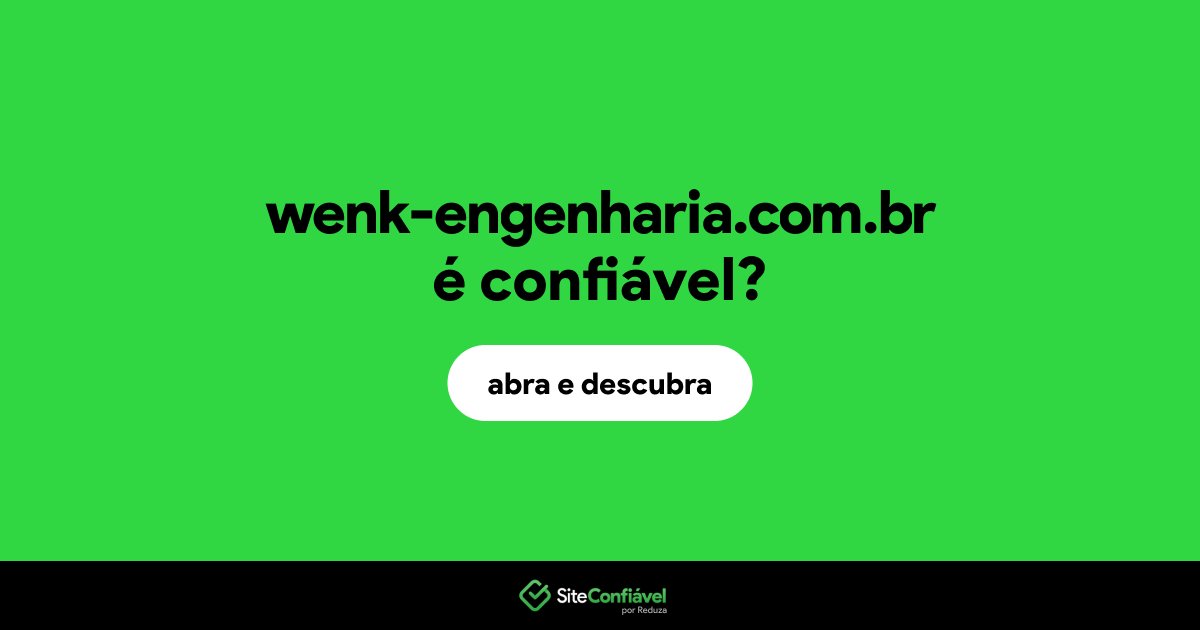 O site wenk-engenharia.com.br é confiável?