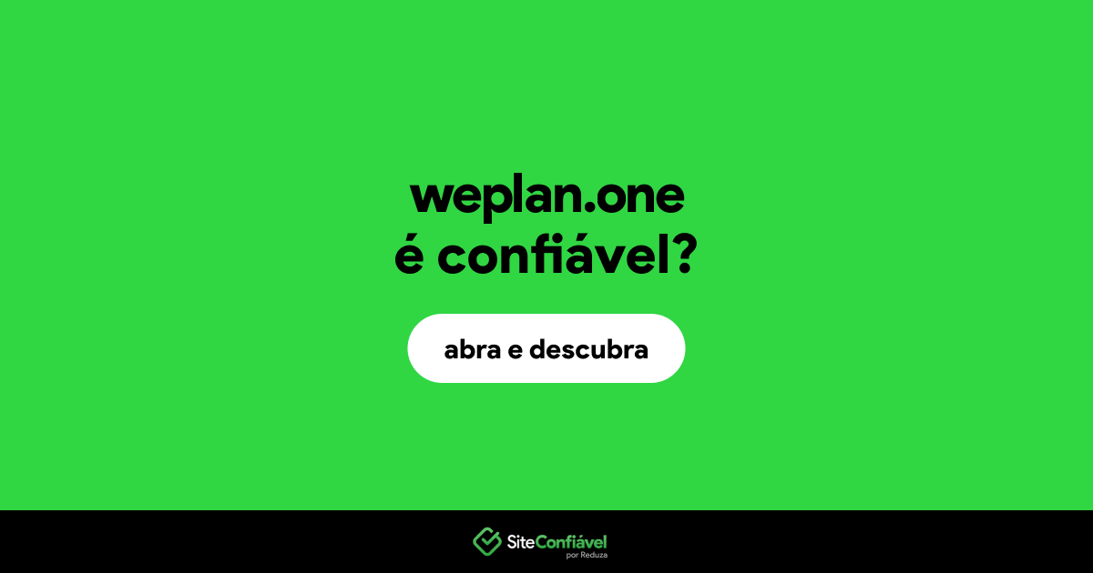 O site weplan.one é confiável?