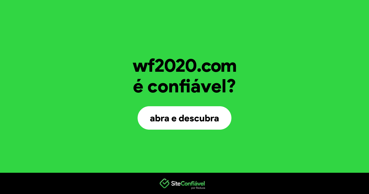 O site wf2020.com é confiável?