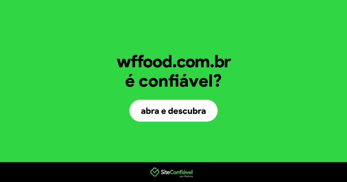 O site wffood.com.br é confiável?