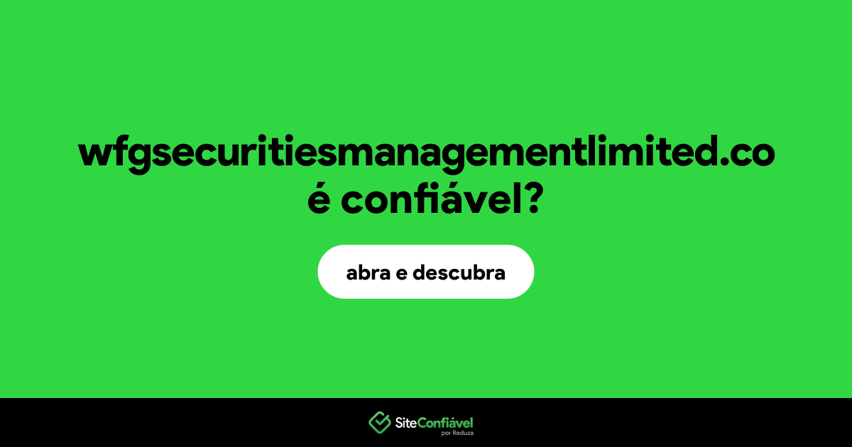 O site wfgsecuritiesmanagementlimited.co é confiável?