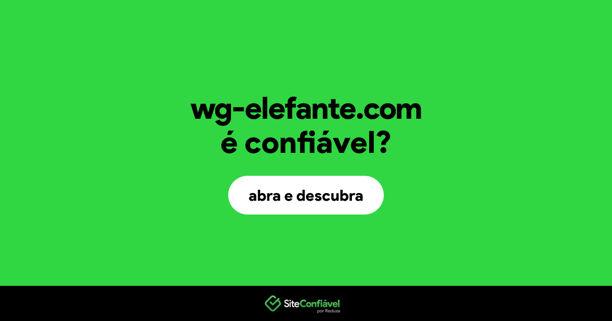 O site wg-elefante.com é confiável?