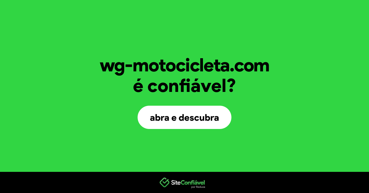 O site wg-motocicleta.com é confiável?