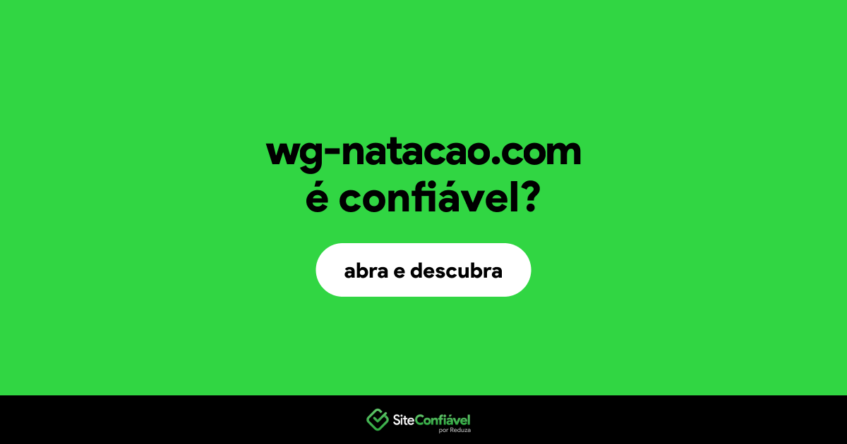 O site wg-natacao.com é confiável?