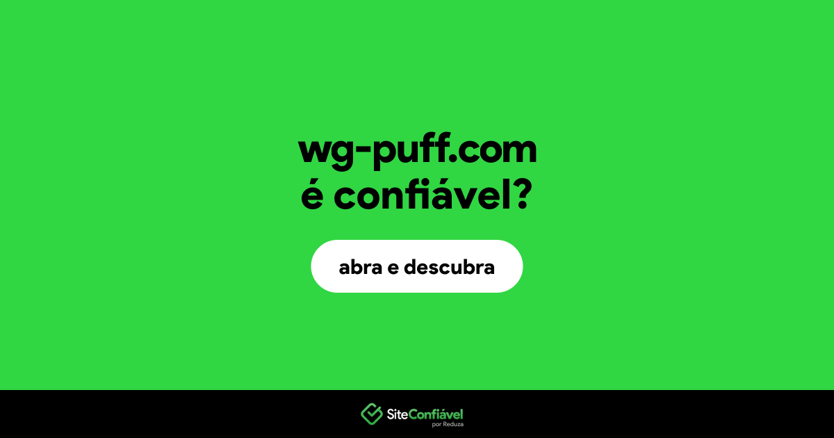 O site wg-puff.com é confiável?