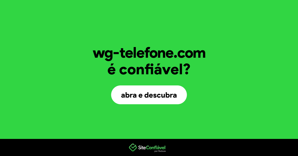 O site wg-telefone.com é confiável?