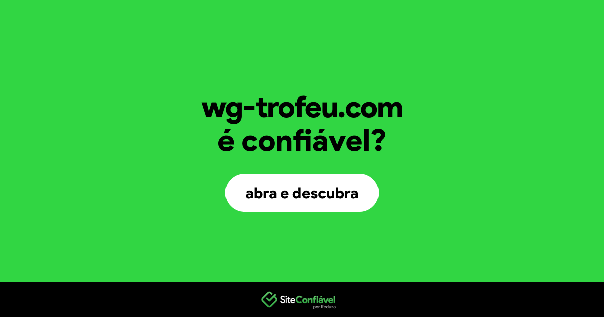 O site wg-trofeu.com é confiável?