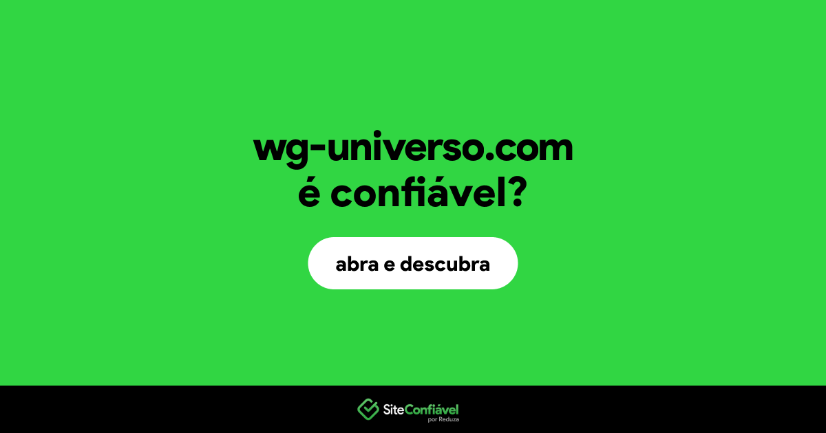 O site wg-universo.com é confiável?