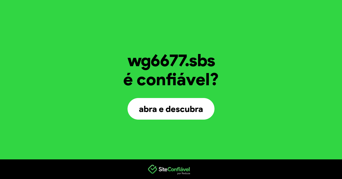 O site wg6677.sbs é confiável?
