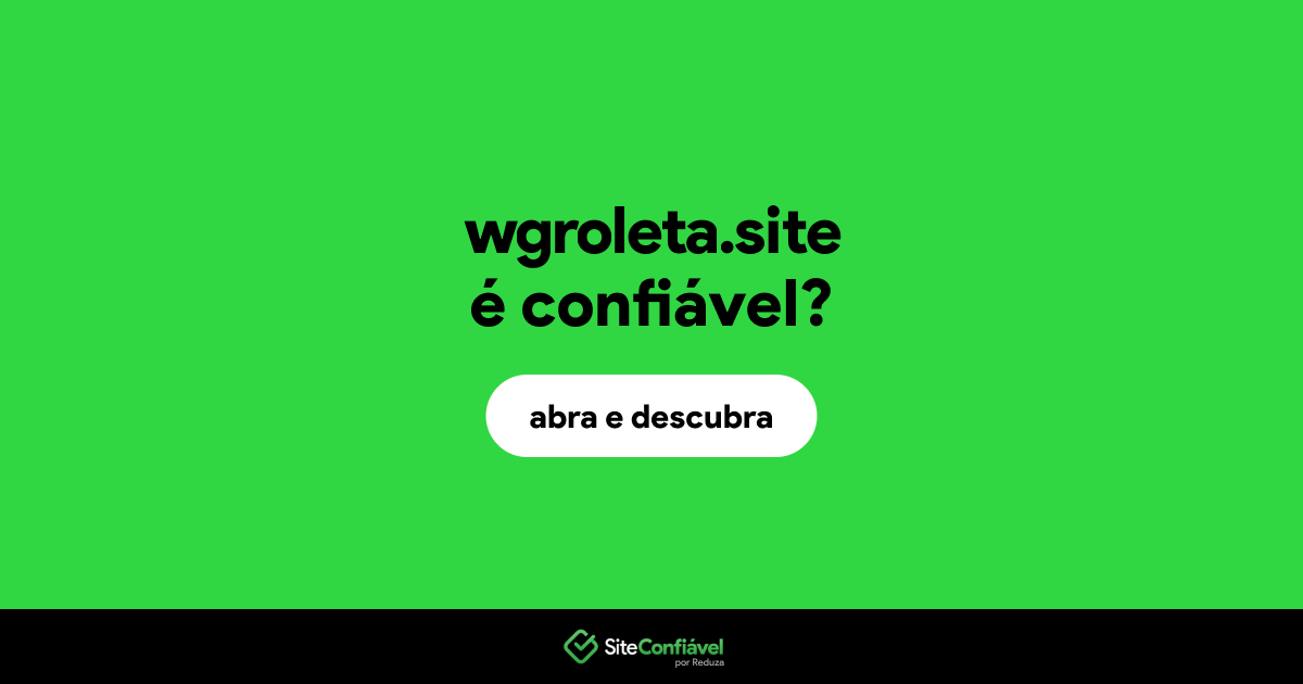 O site wgroleta.site é confiável?