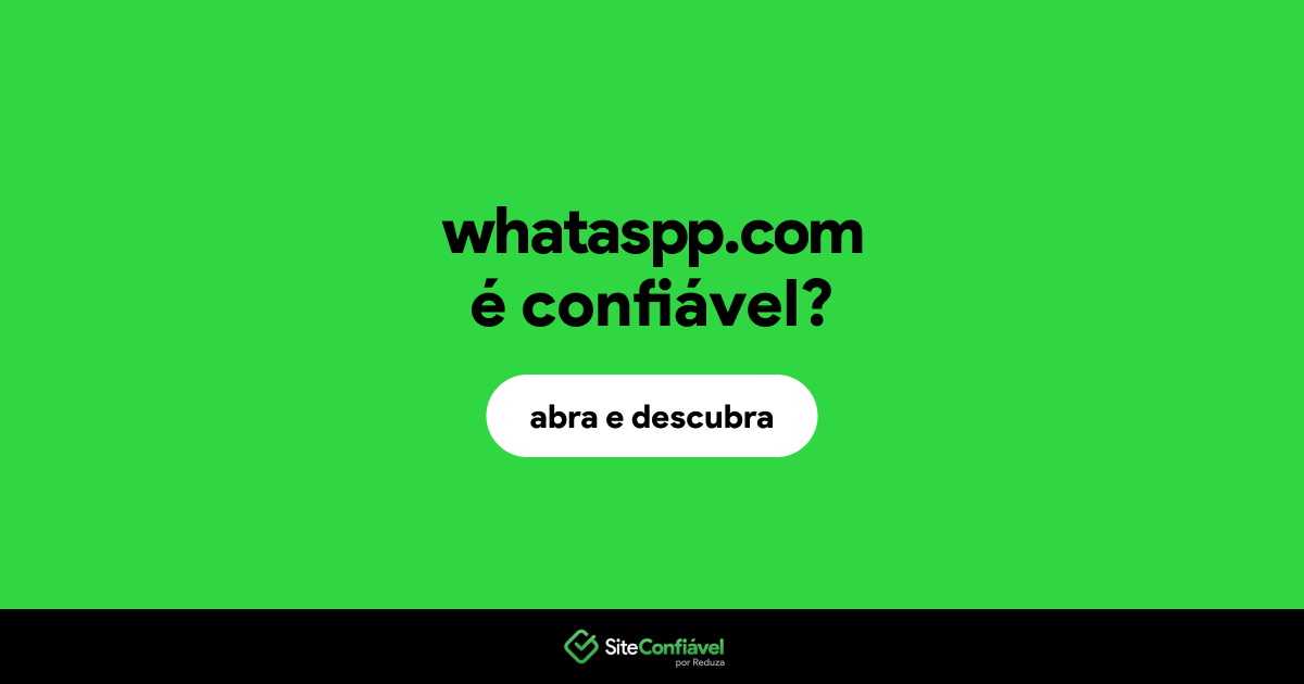 O site whataspp.com é confiável?