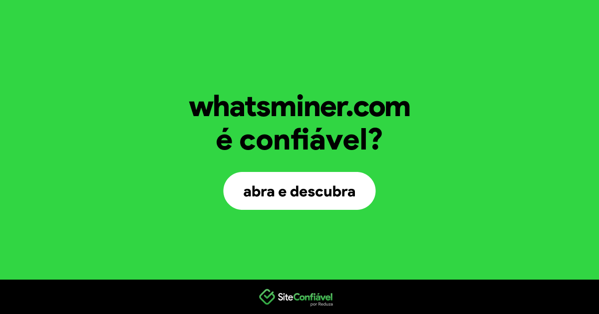 O site whatsminer.com é confiável?