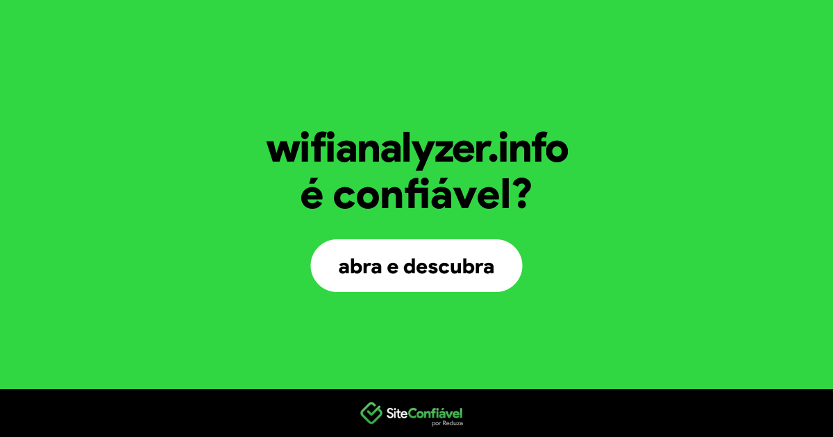 O site wifianalyzer.info é confiável?